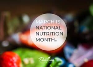 Read more about the article Recognizing National Nutrition Month®