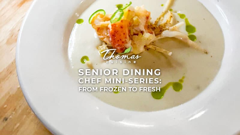 Chef Mini Series: Aurora Rodriguez and Real Food for Senior Living