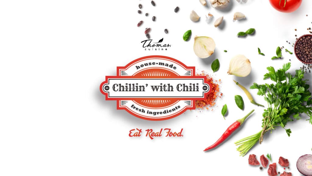 Chillin with Chili Thomas Cuisine Fall Promotion