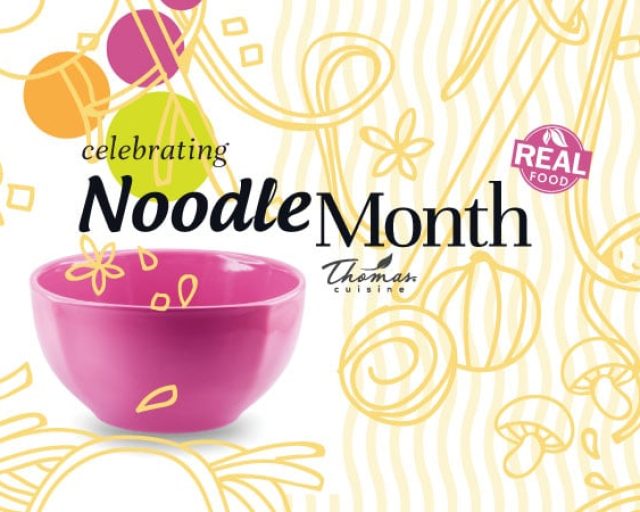 March Focus: Celebrating Noodle Month - Thomas Cuisine